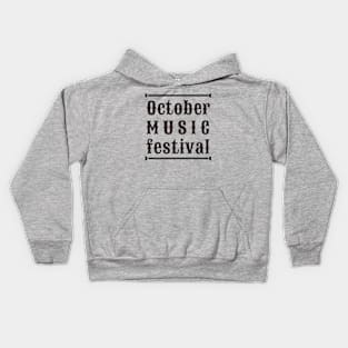 october music festival Kids Hoodie